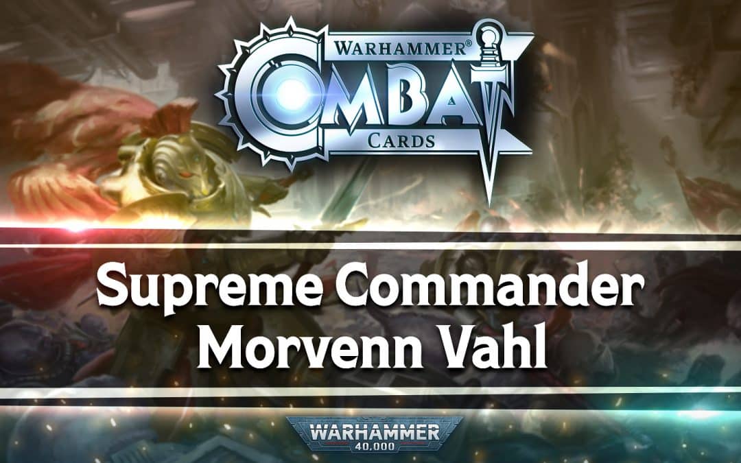Developer Update: Supreme Commander Morvenn Vahl